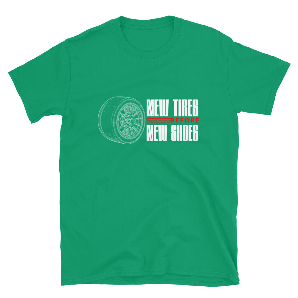 New Tire Before New Shoes Tee — Gearhead Priorities graphic t-shirt, front view (26) — Marque automotive apparel