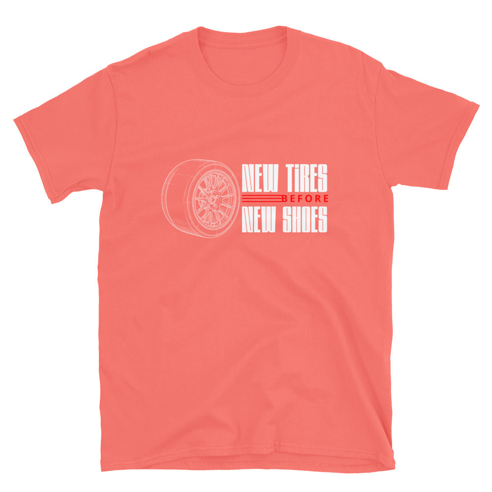 New Tire Before New Shoes Tee — Gearhead Priorities graphic t-shirt, front view (24) — Marque automotive apparel