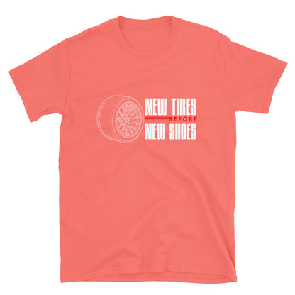 New Tire Before New Shoes Tee — Gearhead Priorities graphic t-shirt, front view (24) — Marque automotive apparel