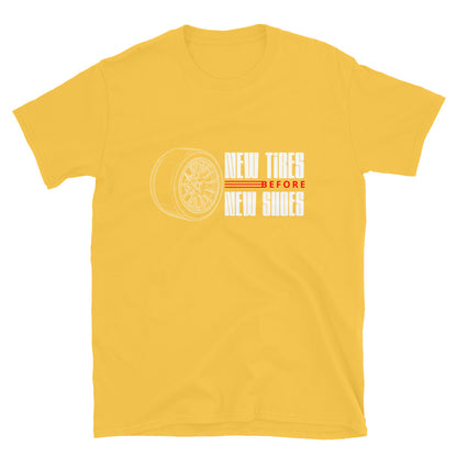 New Tire Before New Shoes Tee — Gearhead Priorities graphic t-shirt, front view (21) — Marque automotive apparel