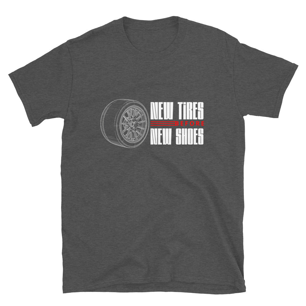 New Tire Before New Shoes Tee — Gearhead Priorities graphic t-shirt, Dark Heather front view (2) — Marque automotive apparel