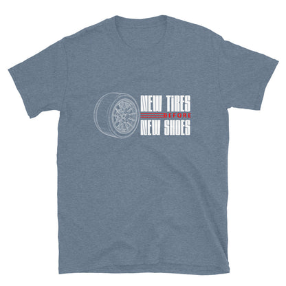New Tire Before New Shoes Tee — Gearhead Priorities graphic t-shirt, front view (19) — Marque automotive apparel
