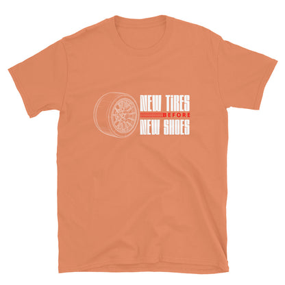 New Tire Before New Shoes Tee — Gearhead Priorities graphic t-shirt, front view (11) — Marque automotive apparel