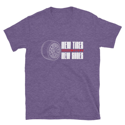 New Tire Before New Shoes Tee — Gearhead Priorities graphic t-shirt, front view (5) — Marque automotive apparel