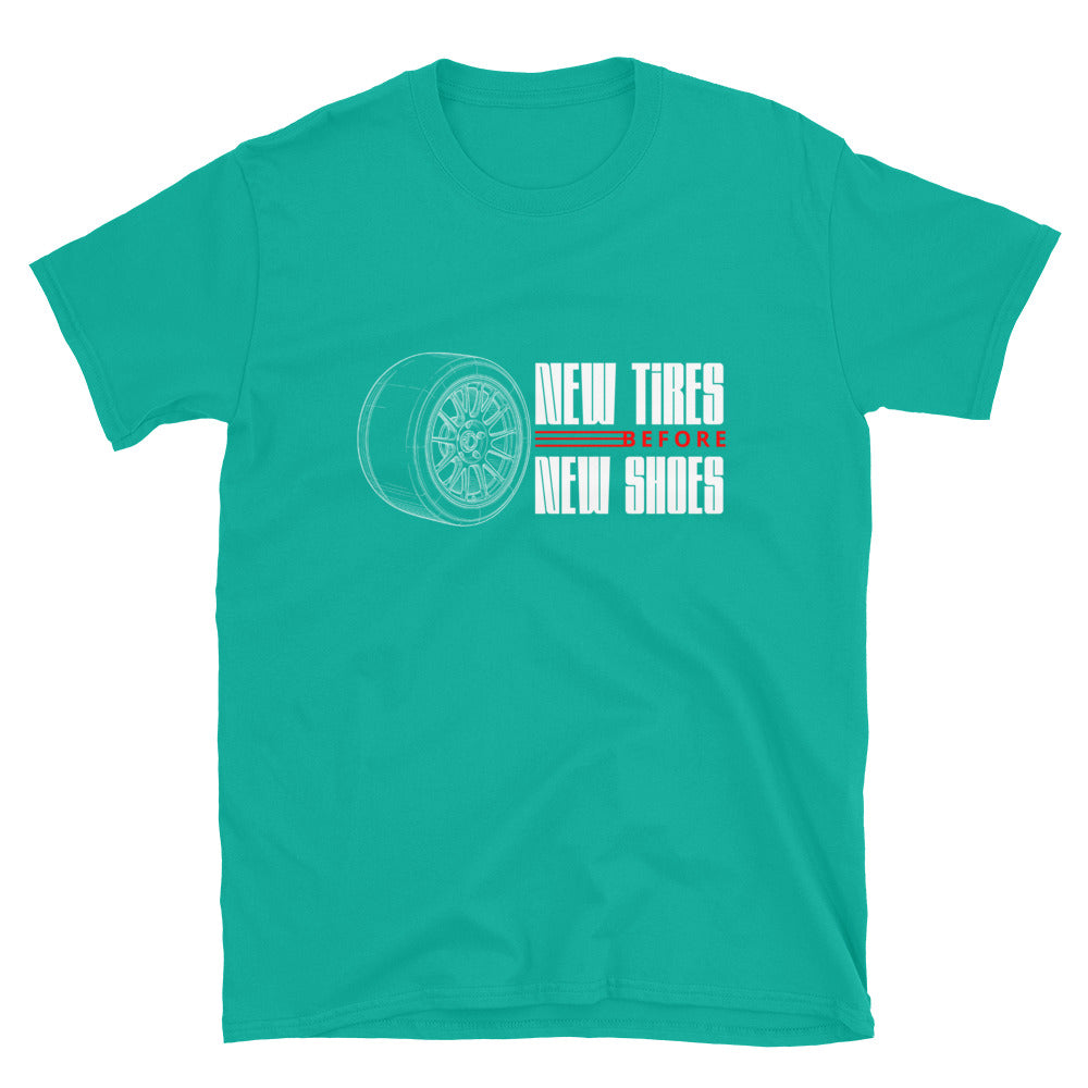 New Tire Before New Shoes Tee — Gearhead Priorities graphic t-shirt, front view (25) — Marque automotive apparel