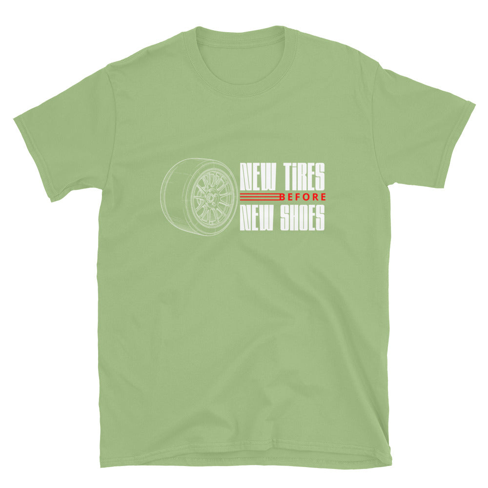 New Tire Before New Shoes Tee — Gearhead Priorities graphic t-shirt, front view (9) — Marque automotive apparel