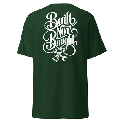 Built Not Bought Tee, Forest Green back view — large typographic back print, Marque automotive apparel