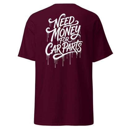 Need Money For Car Parts Tee, Maroon back view — hand-lettered drip script back print, Marque automotive apparel