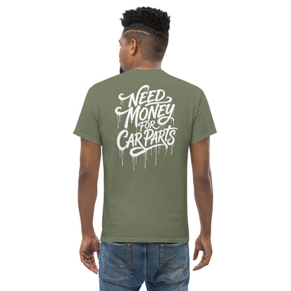 Need Money For Car Parts Tee, Military Green — back print detail, script lettering with paint drips