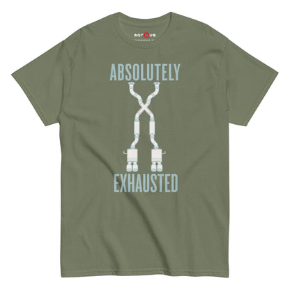 Absolutely Exhausted t-shirt, Military Green front view — Marque automotive apparel