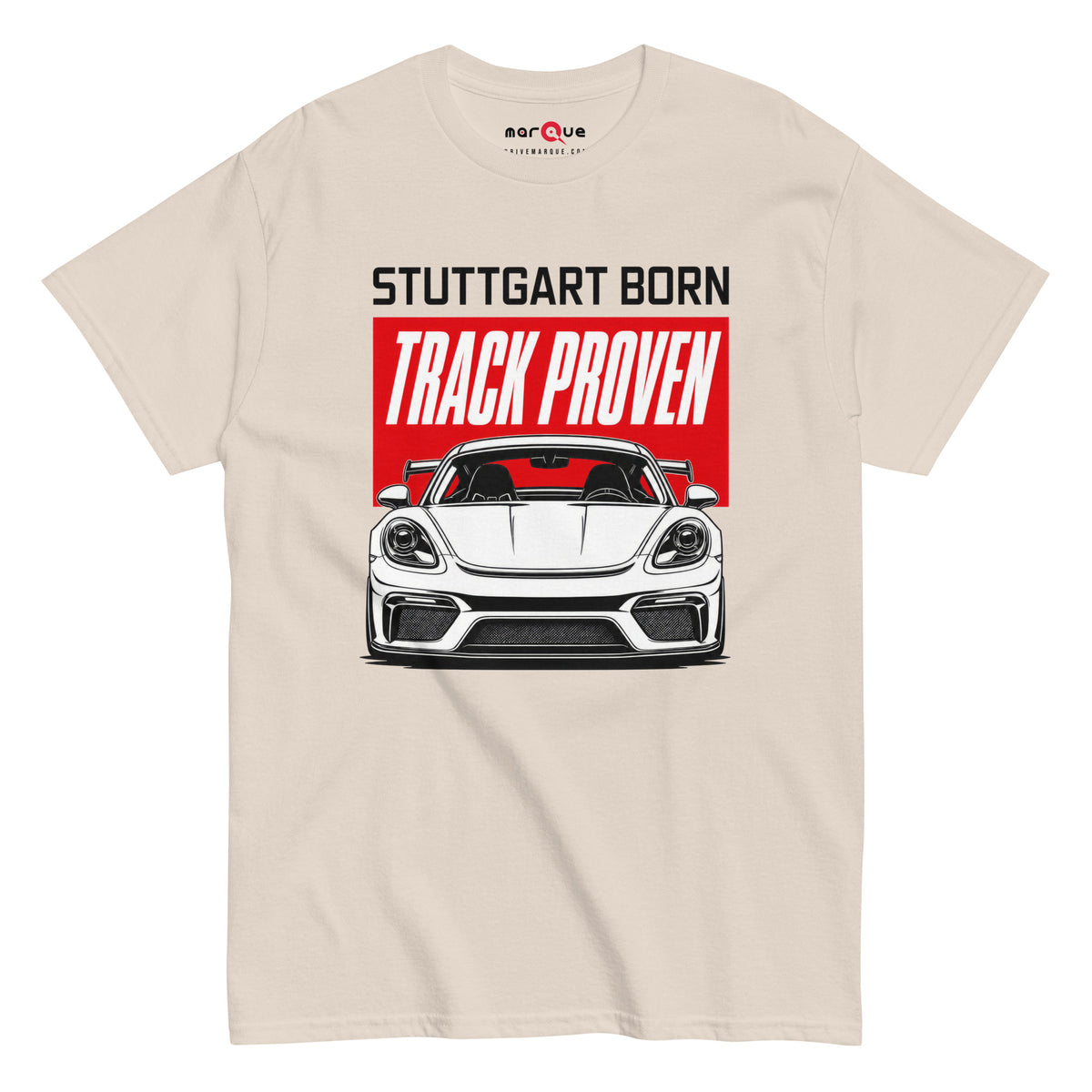 Stuttgart Born, Track Proven Tee, Natural front view — Marque automotive apparel