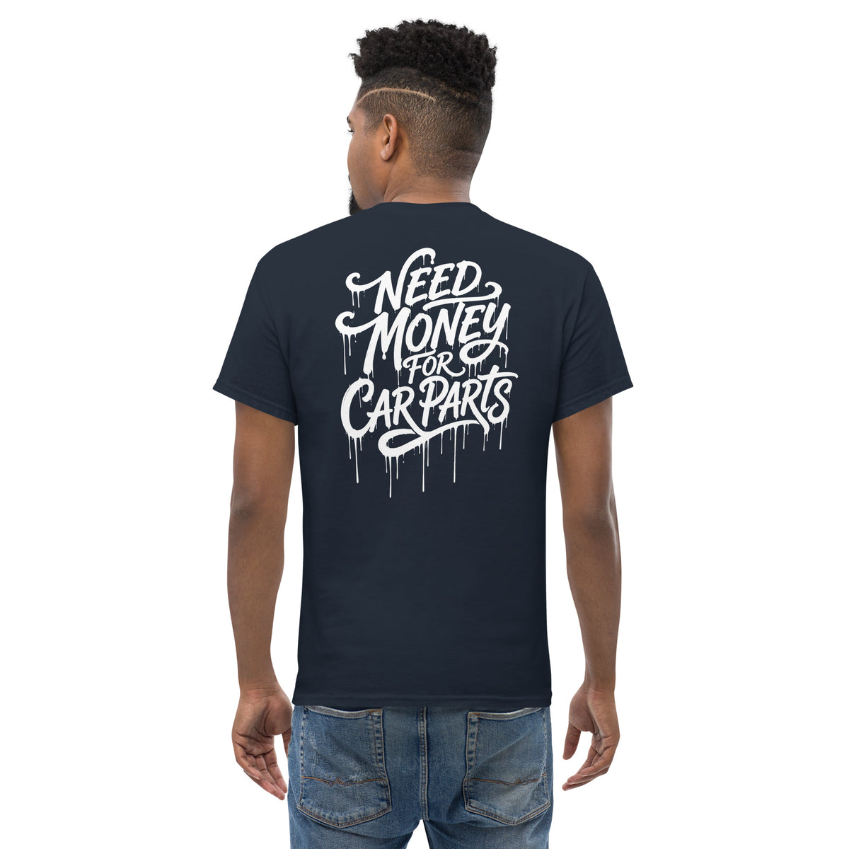 Need Money For Car Parts Tee, Navy — back print detail, script lettering with paint drips