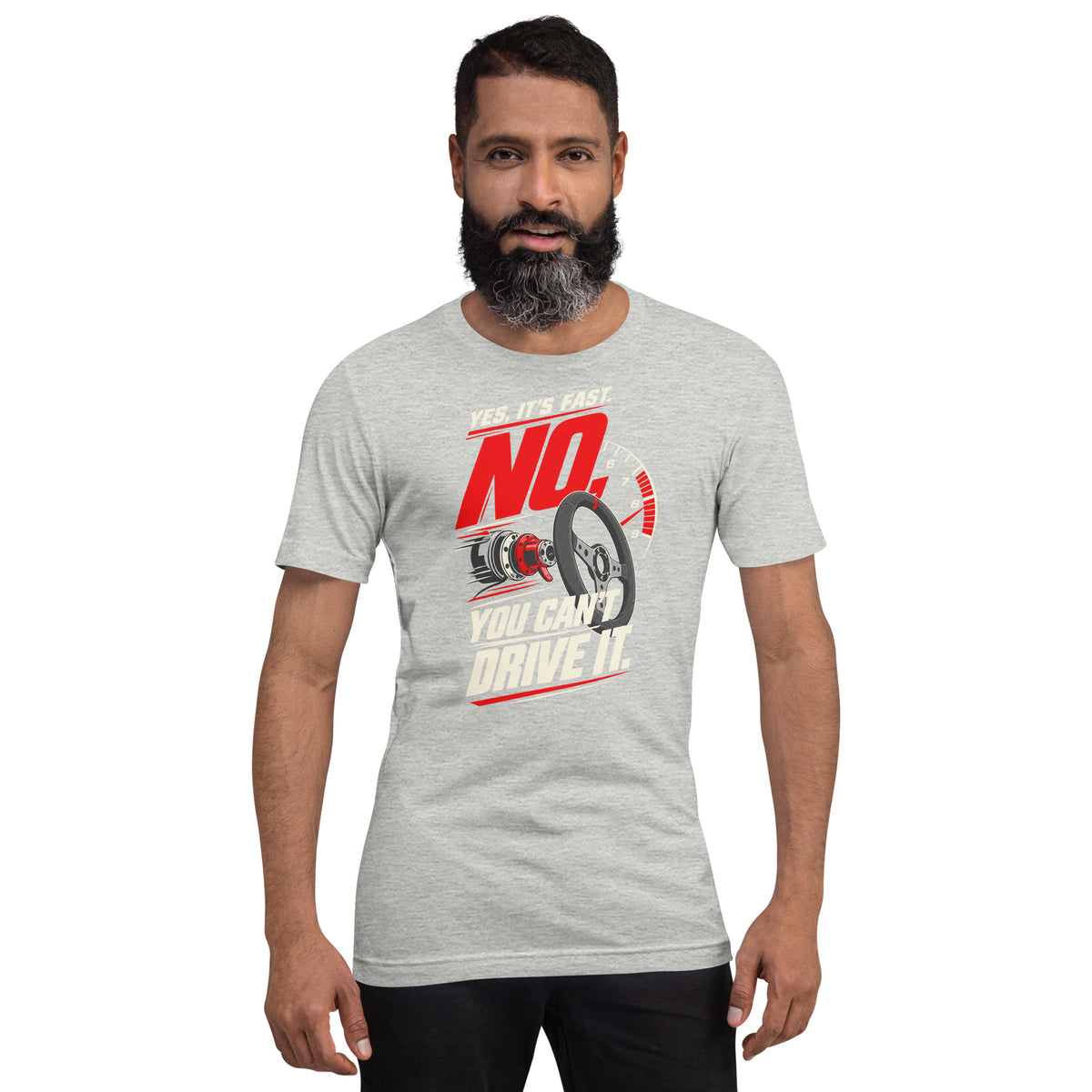 Yes It's Fast, No You Can't Drive It t-shirt, Athletic Heather front view (2) — Marque automotive apparel