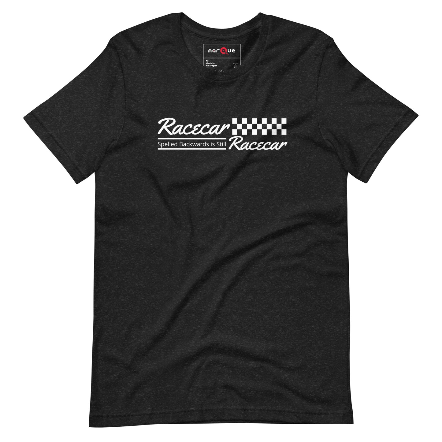 Racecar Backwards Is Still Racecar Tee
