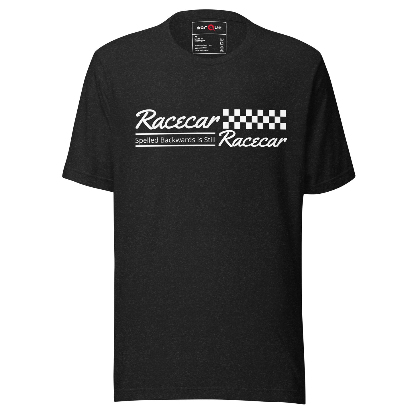 Racecar Backwards Is Still Racecar Tee