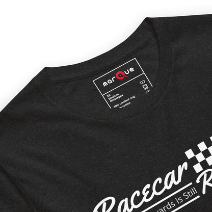 Racecar Backwards Is Still Racecar Tee