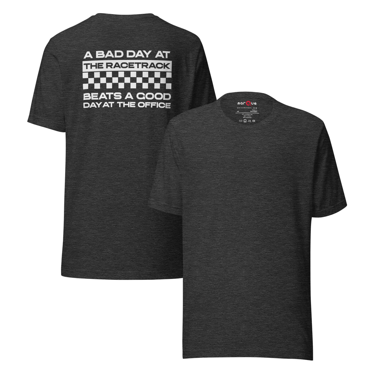 Bad Track Day Tee — Beats the Office graphic t-shirt, Dark Grey Heather front and back — Marque automotive apparel
