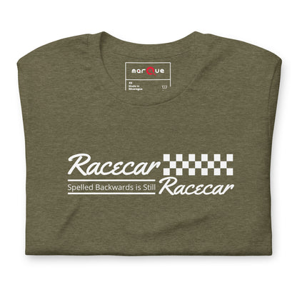 Racecar Backwards Is Still Racecar Tee