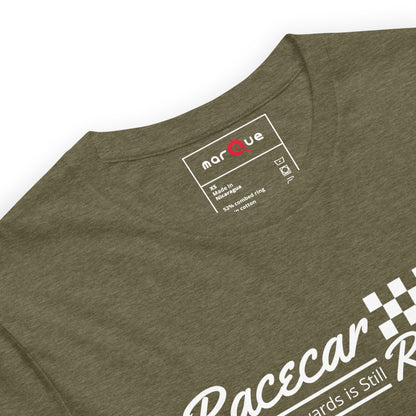 Racecar Backwards Is Still Racecar Tee