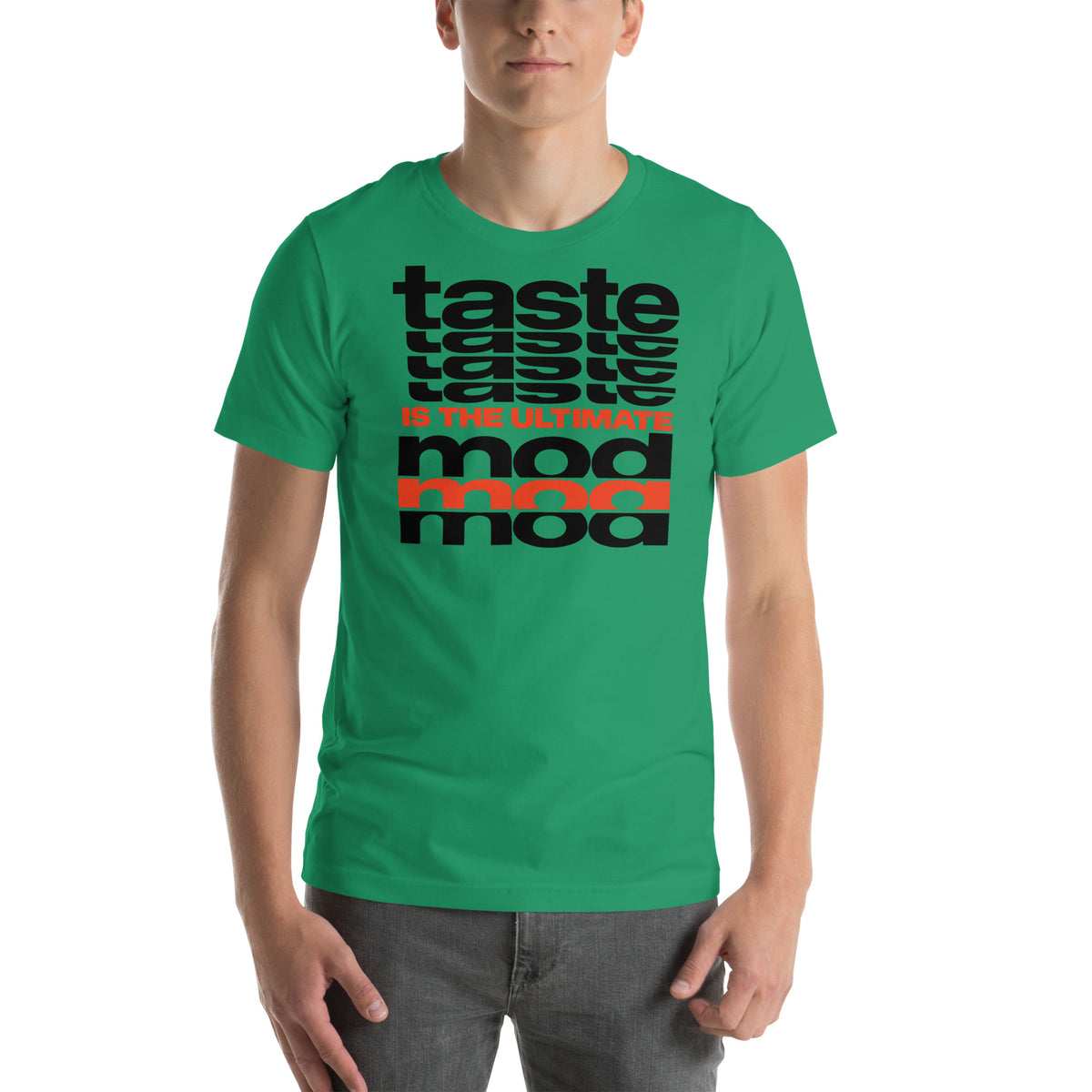 Taste Is The Ultimate Mod Tee, Kelly front view (2) — Marque automotive apparel