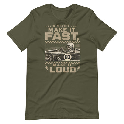 Can't Make It Fast, Make It Loud Tee, Military Green front view — Marque automotive apparel