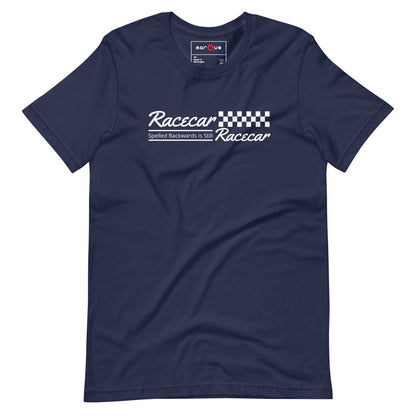 Racecar Backwards Is Still Racecar Tee