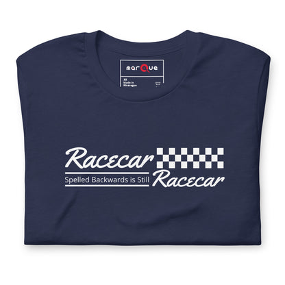 Racecar Backwards Is Still Racecar Tee