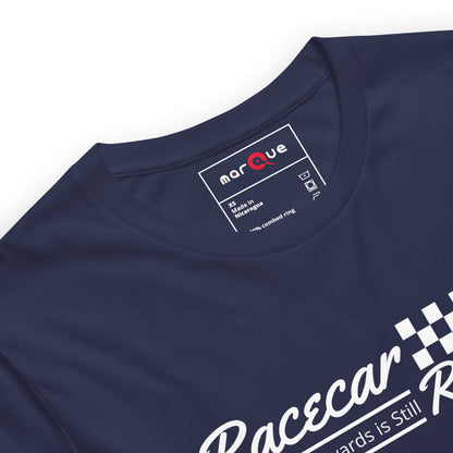 Racecar Backwards Is Still Racecar Tee
