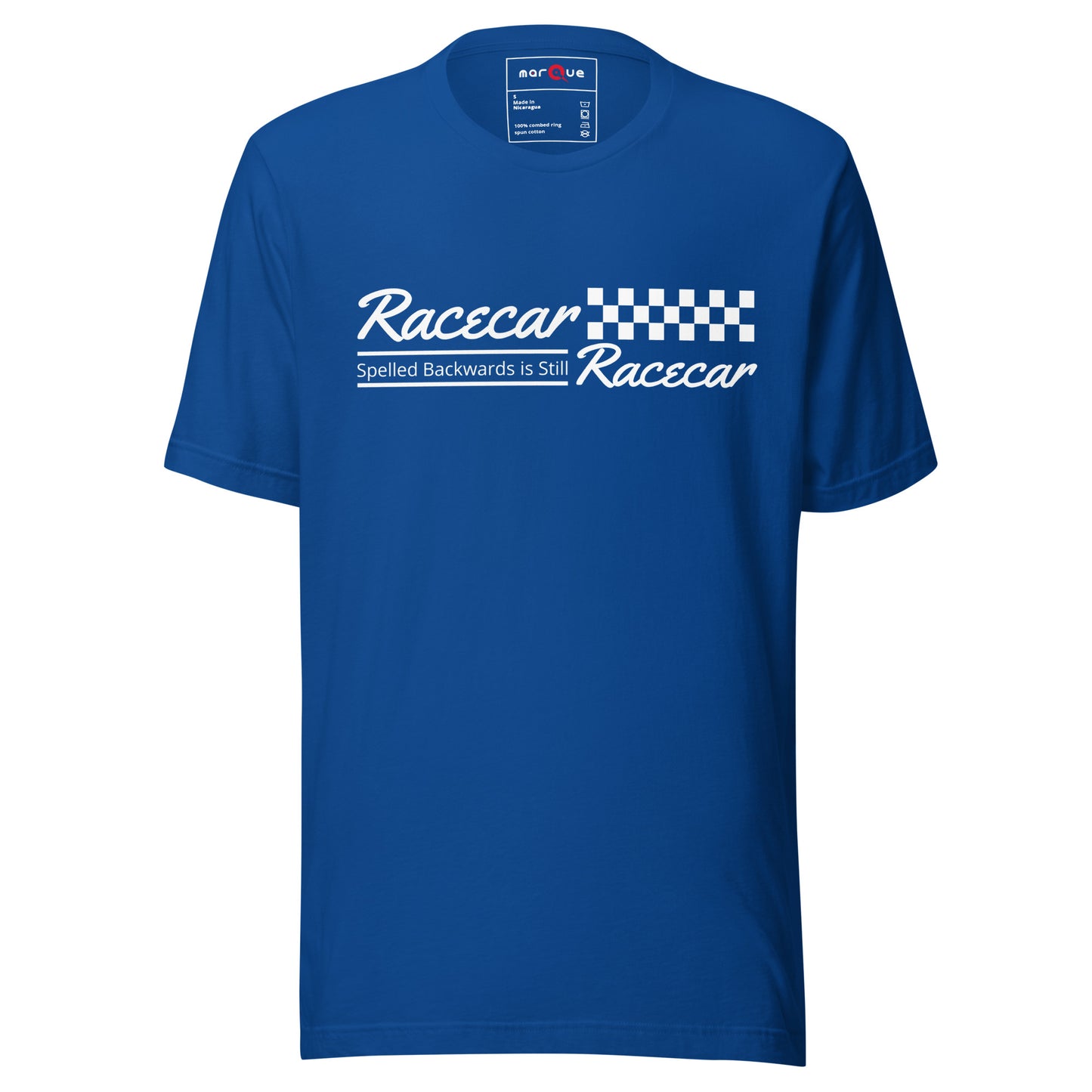 Racecar Backwards Is Still Racecar Tee